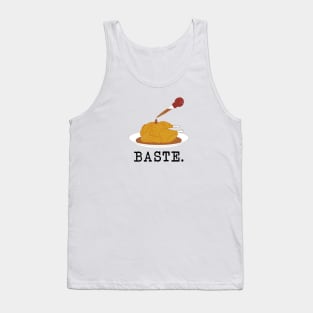 Baste. Dope. Super lit. (black text, distressed) Tank Top